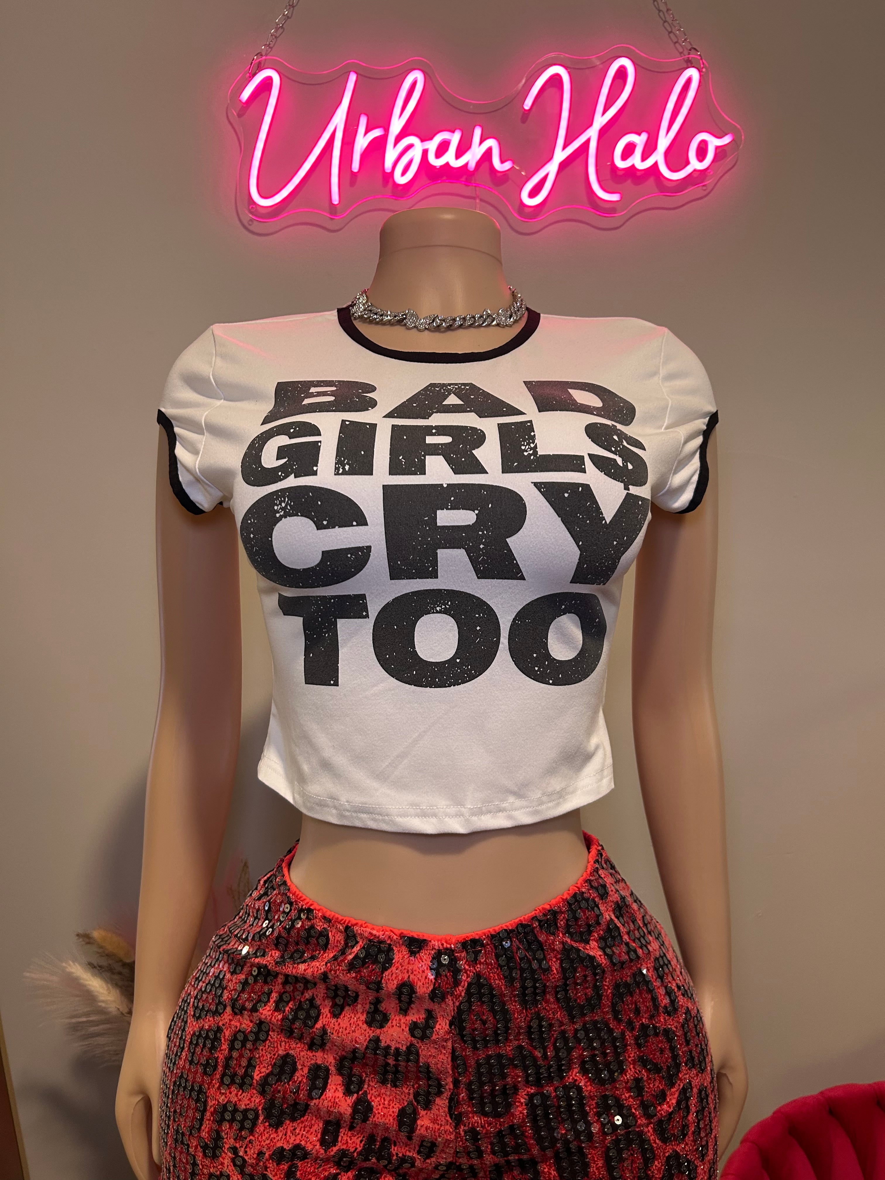 Bad Girls Crop Top
